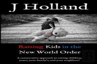 Raising Kids In The New World Order
