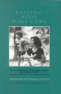 Raising Kids Who Care About Themselves, About Their World, About Each Other