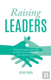 Raising Leaders