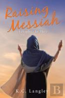 Raising Messiah