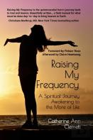 Raising My Frequency