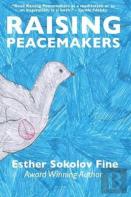 Raising Peacemakers