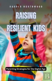 Raising Resilient Kids