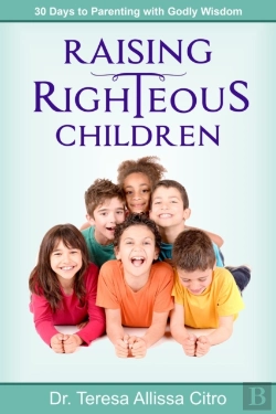 Bertrand.pt - Raising Righteous Children