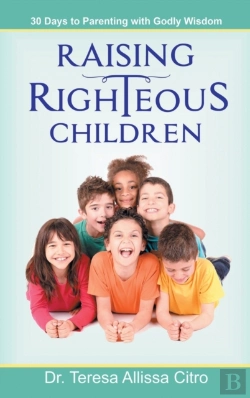 Bertrand.pt - Raising Righteous Children