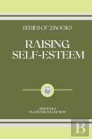 Raising Self-Esteem