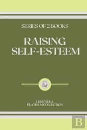 Raising Self-Esteem