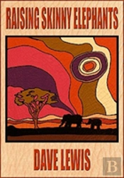 Raising Skinny Elephants