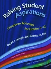 Raising Student Aspirations, Classroom Activities For Grades 9-12