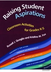 Raising Student Aspirations, Classroom Activities For Grades K-5