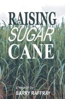 Raising Sugar Cane
