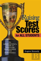 Raising Test Scores For All Students