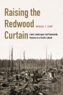 Raising The Redwood Curtain