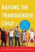 Raising The Transgender Child