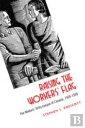 Raising The Workers' Flag