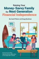 Raising Your Money-Savvy Family For Next Generation Financial Independence