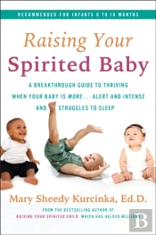 Raising Your Spirited Baby