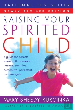Bertrand.pt - Raising Your Spirited Child Rev Ed