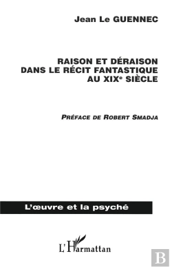 Bertrand.pt - Raison Et Deraison Dans Le Recit Fantastique Au Xix Siecle