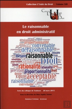 Bertrand.pt - Raisonnable En Droit Administratif (Le)