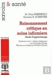 Raisonnement Critique En Soins Infirmiers ; Guide D'Apprentissage