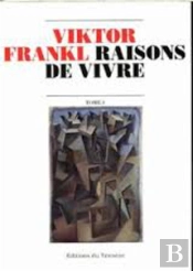 Raisons De Vivre T.1