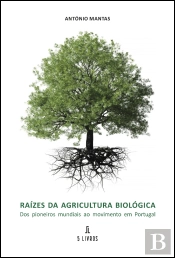 Raízes da Agricultura Biológica