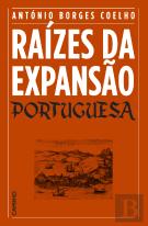 Raízes da Expansão Portuguesa