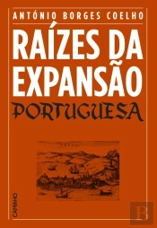Raízes Da Expansão Portuguesa