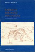 Raízes da Expansão Portuguesa