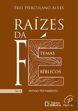 Bertrand.pt - Raízes da Fé - Volume III