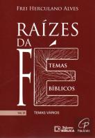 Raízes da Fé - Volume IX