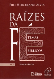 Raízes da Fé - Volume IX