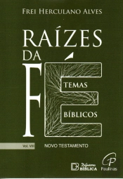Raízes da Fé - Volume VIII
