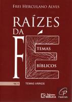 Raízes da Fé - Volume X