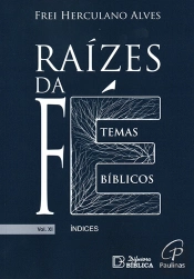 Raízes da Fé - Volume XI
