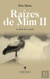 Raízes de Mim II