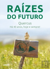 Raízes do Futuro