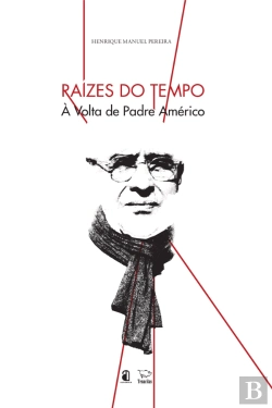 Bertrand.pt - Raízes do Tempo