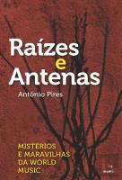Raízes e Antenas