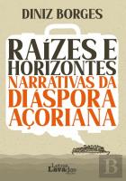 Raízes e Horizontes