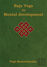 Raja Yoga Or Mental Development