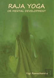 Raja Yoga Or Mental Development