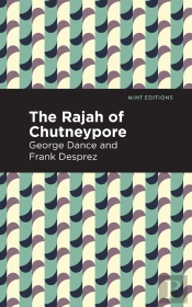 Rajah Of Chutneypore