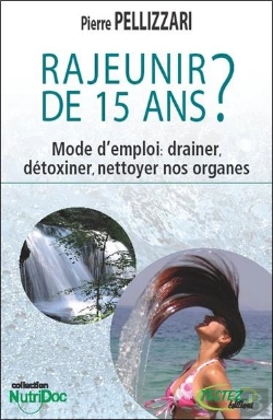 Bertrand.pt - Rajeunir De 15 Ans ?