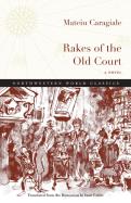 Rakes Of The Old Court