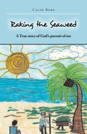 Raking The Seaweed