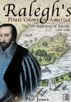 Bertrand.pt - Ralegh'S Pirate Colony In America