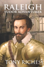 Raleigh - Tudor Adventurer