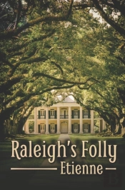 Raleigh'S Folly